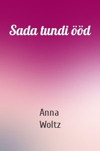 Sada tundi ööd