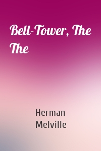 Bell-Tower, The The