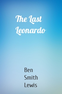 The Last Leonardo