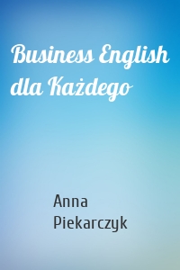 Business English dla Każdego