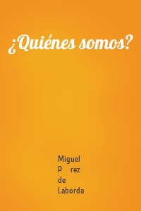 ¿Quiénes somos?