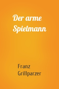 Der arme Spielmann