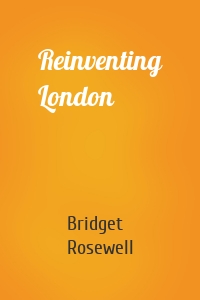 Reinventing London