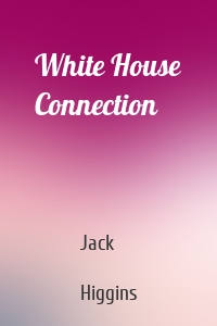White House Connection