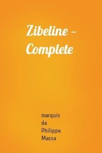 Zibeline — Complete