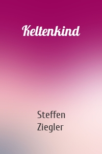 Keltenkind