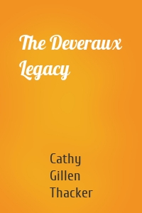 The Deveraux Legacy