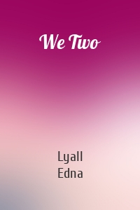 We Two