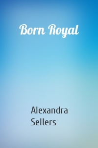 Born Royal