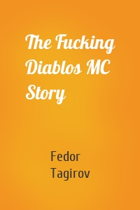 The Fucking Diablos MC Story