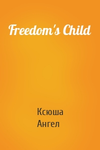 Freedom's Child