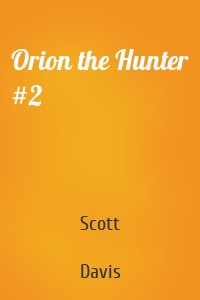Orion the Hunter #2