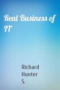 Real Business of IT