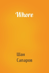 Whore