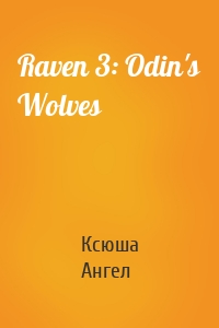 Raven 3: Odin's Wolves