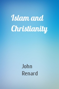 Islam and Christianity