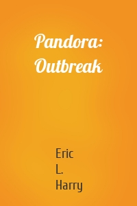 Pandora: Outbreak