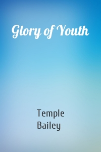 Glory of Youth