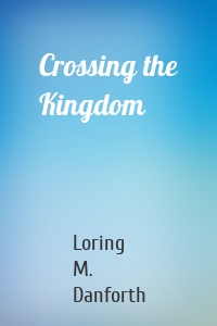 Crossing the Kingdom