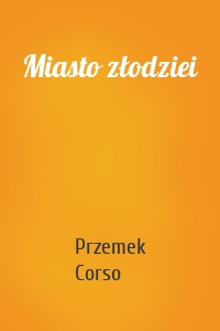 Miasto złodziei