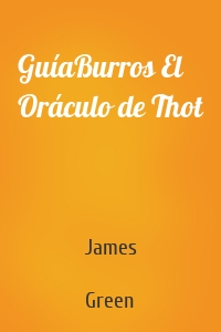 GuíaBurros El Oráculo de Thot