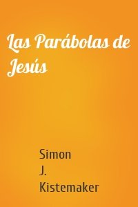 Las Parábolas de Jesús