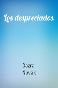 Los despreciados