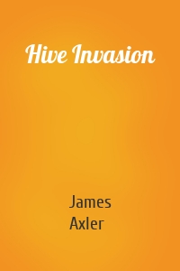 Hive Invasion