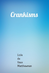 Crankisms