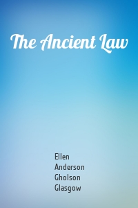 The Ancient Law
