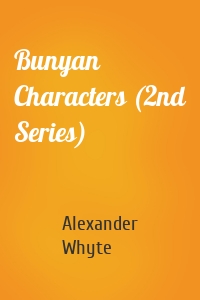 Bunyan Characters (2nd Series)