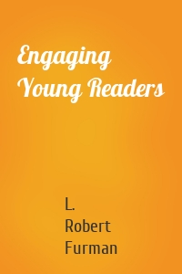 Engaging Young Readers