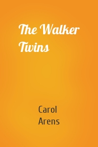The Walker Twins