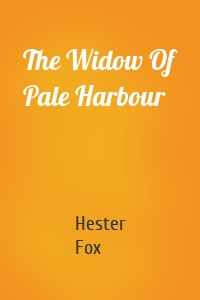 The Widow Of Pale Harbour