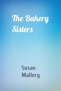 The Bakery Sisters