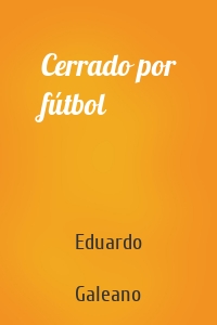 Cerrado por fútbol