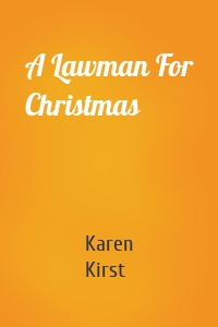 A Lawman For Christmas