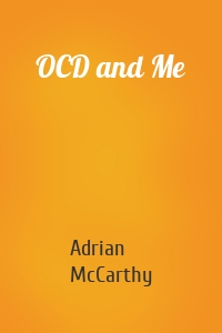 OCD and Me