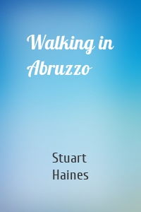 Walking in Abruzzo