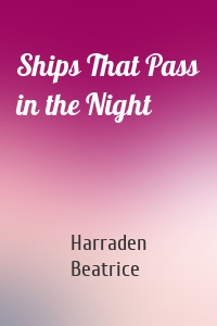 Ships That Pass in the Night