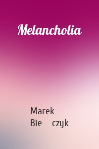 Melancholia