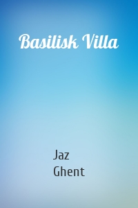 Basilisk Villa