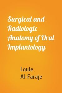 Surgical and Radiologic Anatomy of Oral Implantology