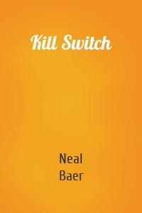 Kill Switch