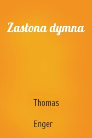 Обложка книги «Zasłona dymna» — Thomas  Enger