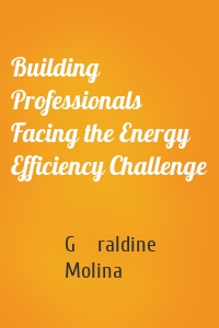 Building Professionals Facing the Energy Efficiency Challenge