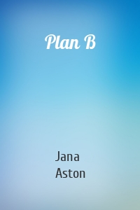 Plan B