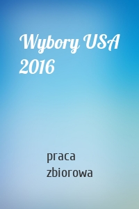 Wybory USA 2016