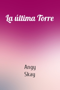 La última Torre