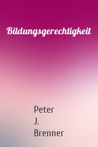 Bildungsgerechtigkeit